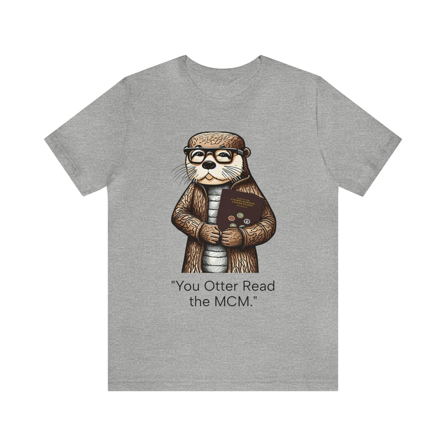 Patronizing Otter MCM - Shirt