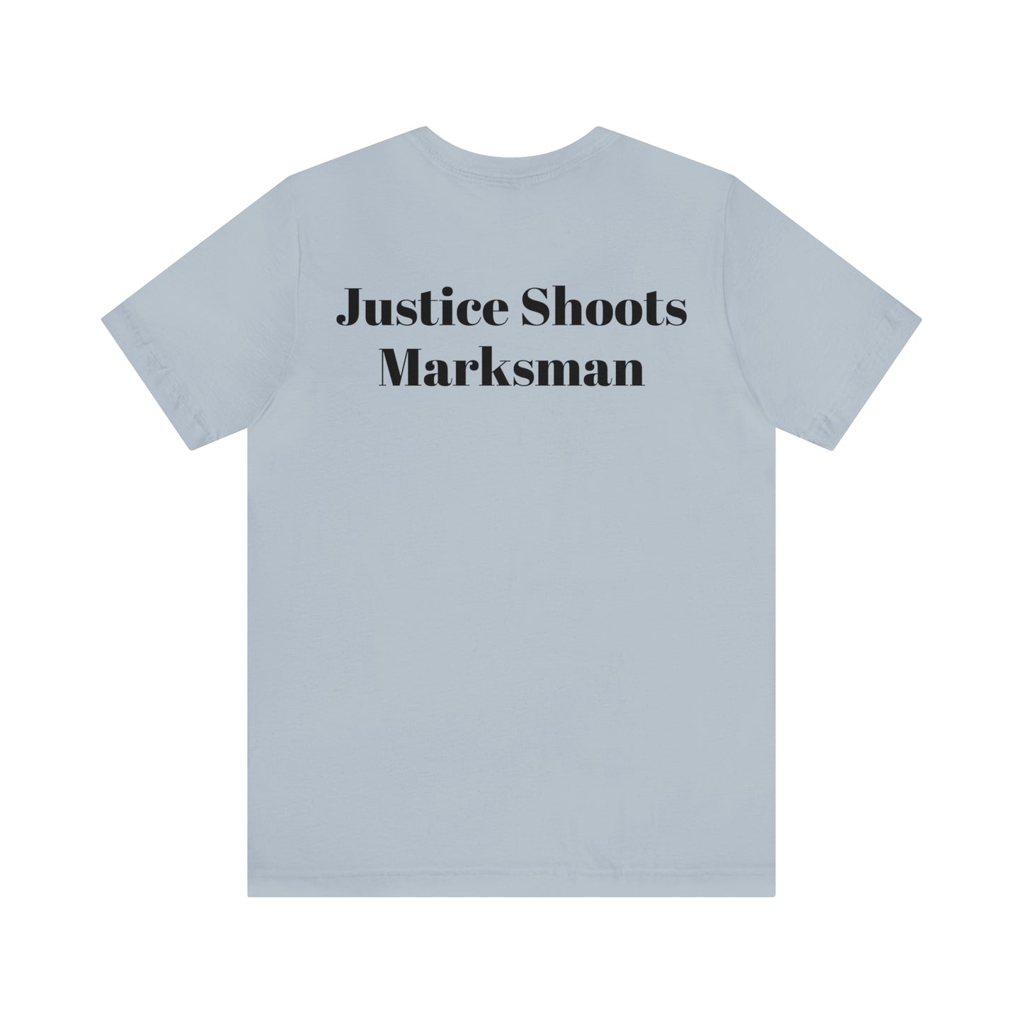 Justice is Blind Mini Logo (But Still Shoots Marksman) - Shirt