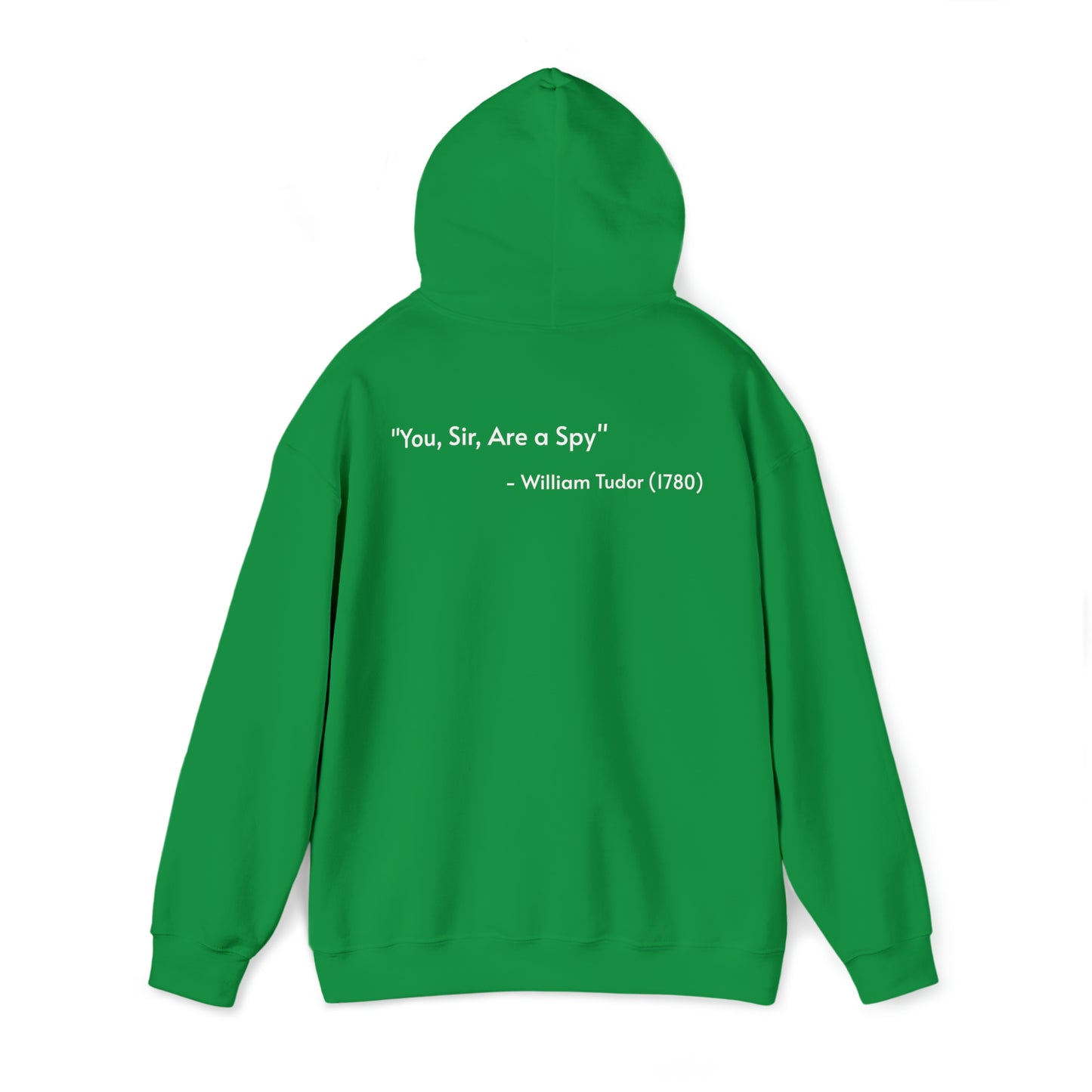 G.I. JAG Variant ("You, Sir, Are a Spy.") - (Front and Back) Hoodie