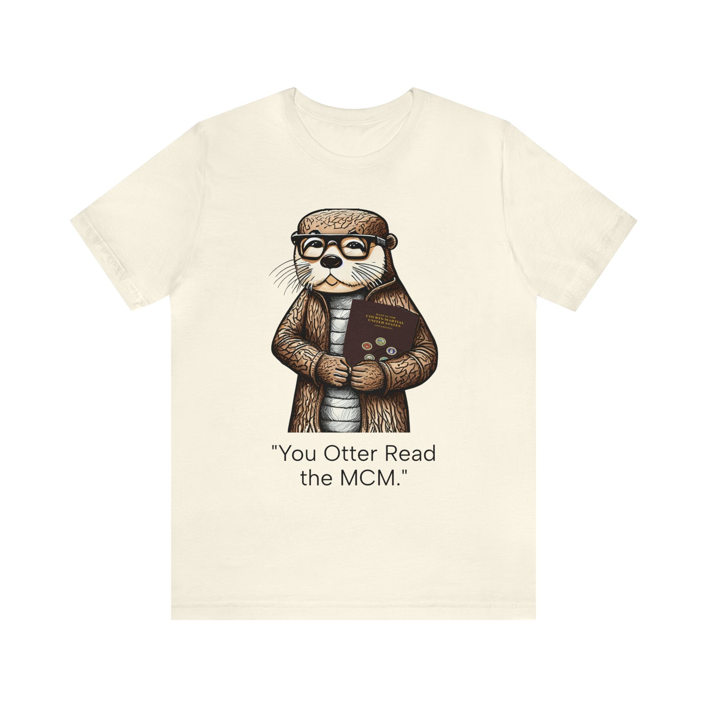 Patronizing Otter MCM - Shirt