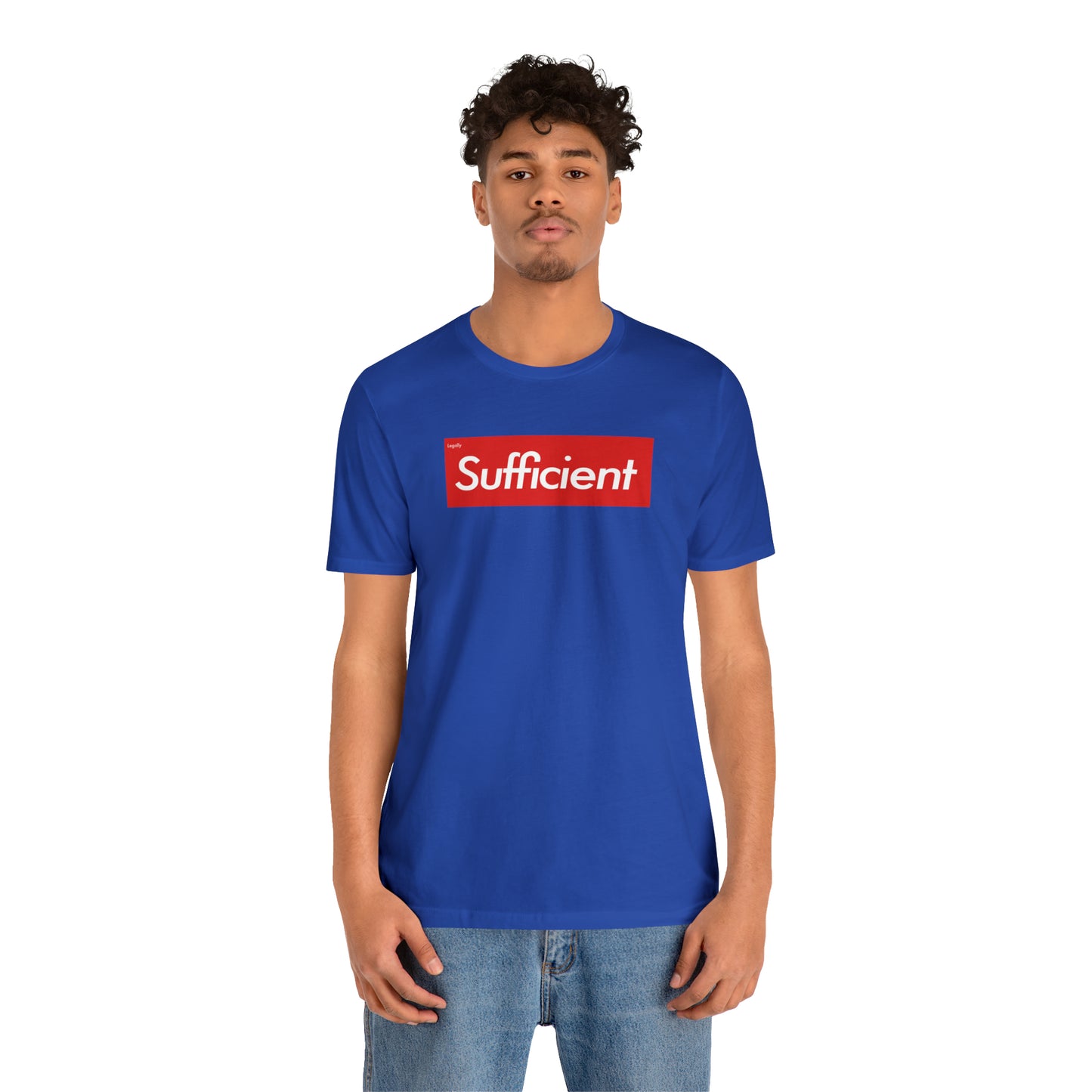 Sufficient Shirt