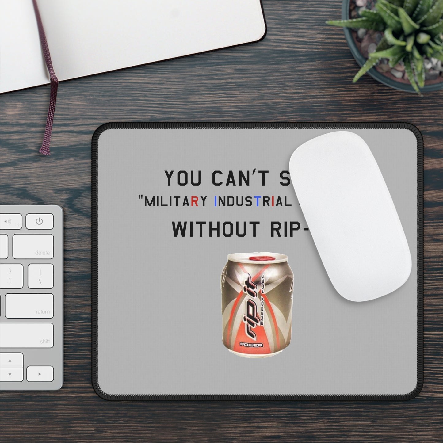 RIP IT -  Mouse Pad