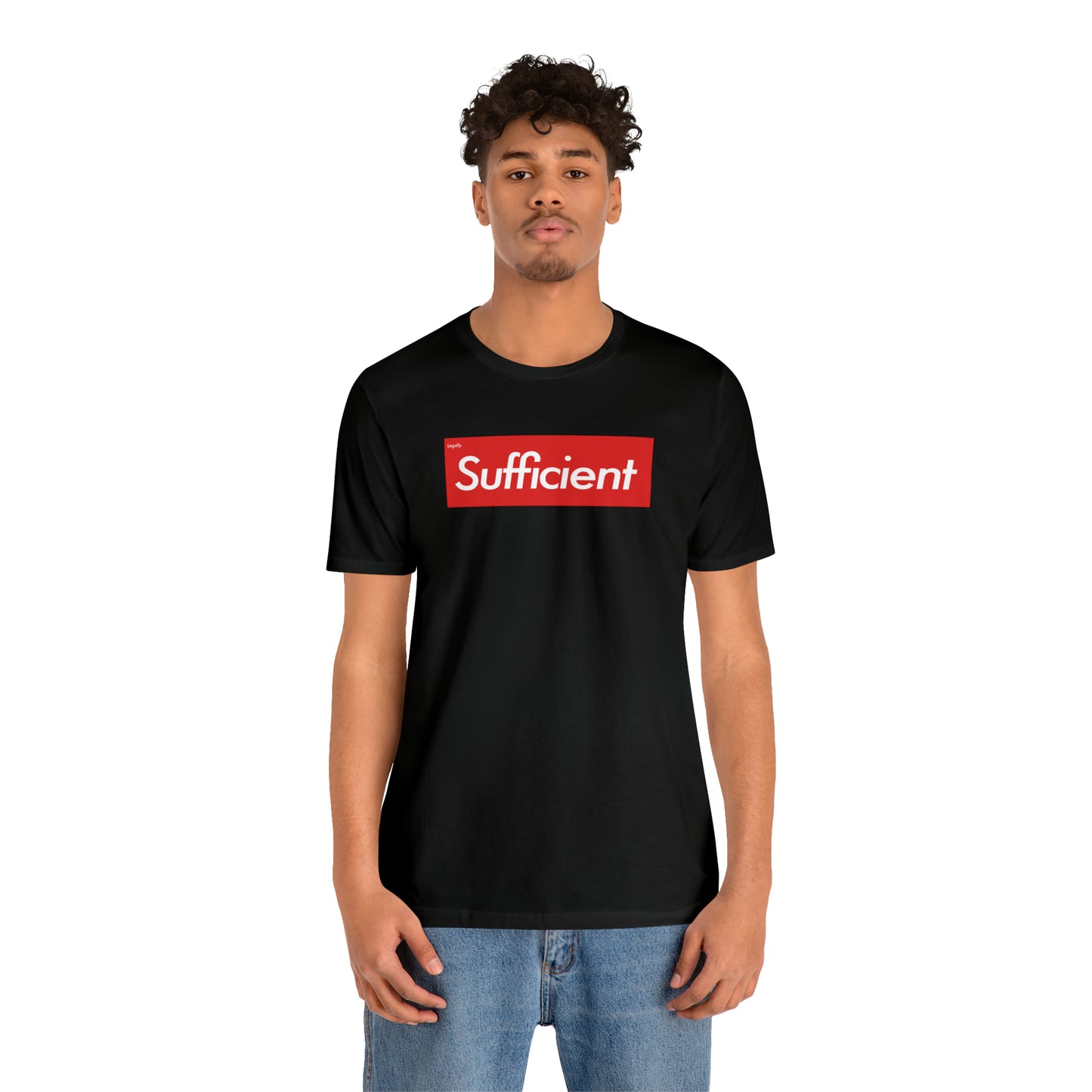 Sufficient Shirt