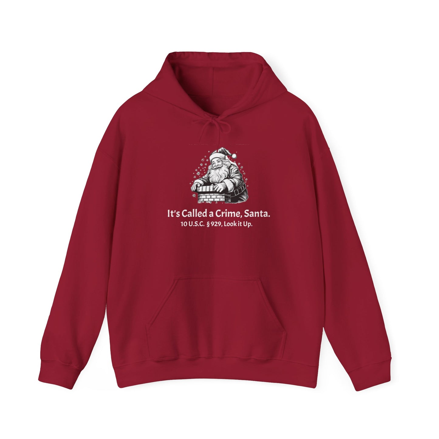 Santa is a Criminal - Xmas Hoodie