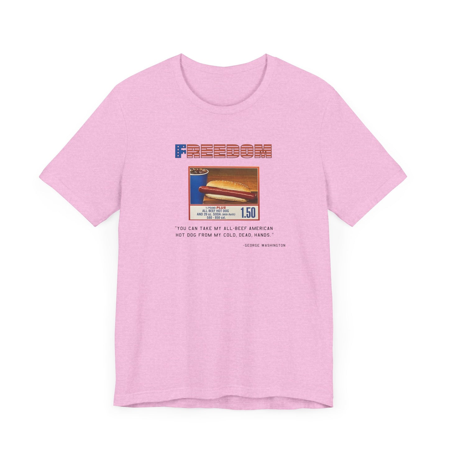 Freedom Hot Dog - Shirt