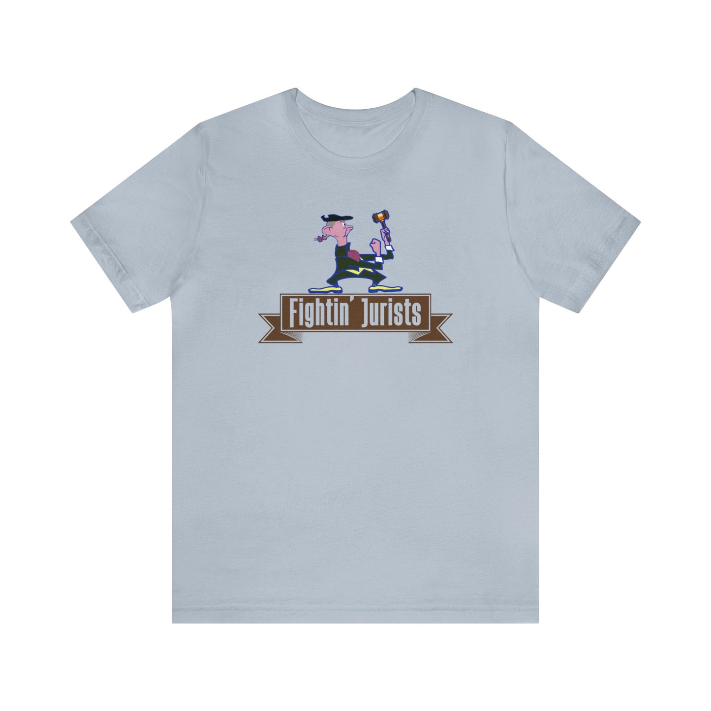 TJAGLCS Gavel UP! Fightin' Jurists Shirt