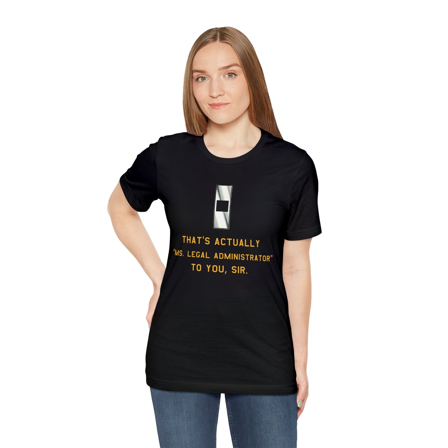 Ms. Legal Administrator - Warrant Officer Shirt