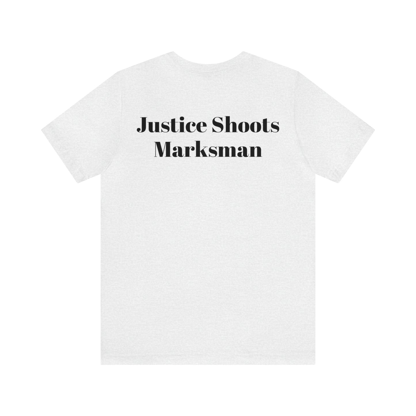 Justice is Blind Mini Logo (But Still Shoots Marksman) - Shirt