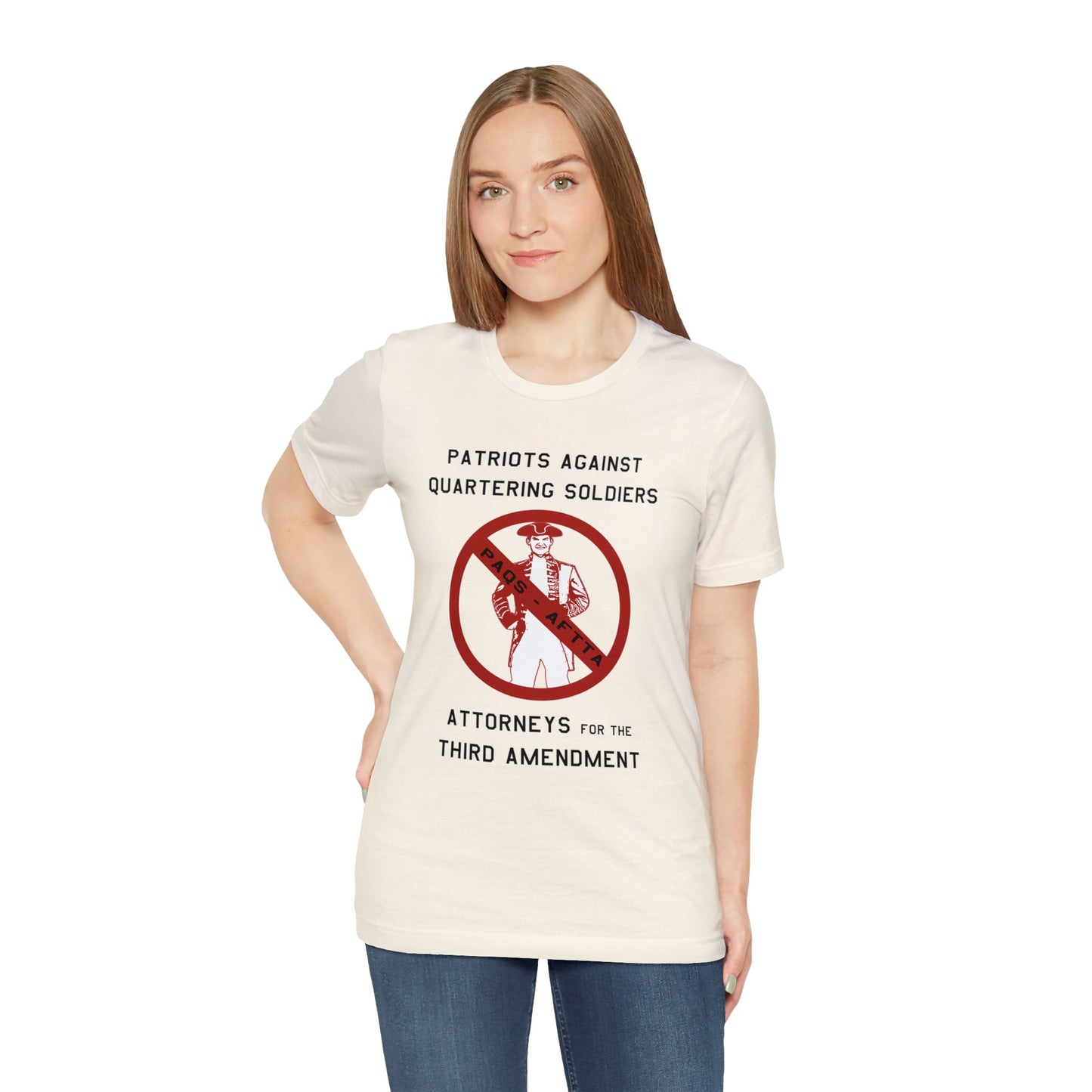 Patriots Against Quartering Soldiers (Third Amendment) - Shirt