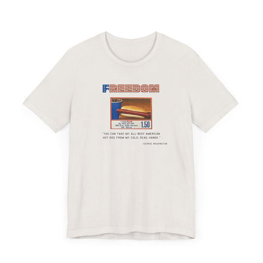 Freedom Hot Dog - Shirt