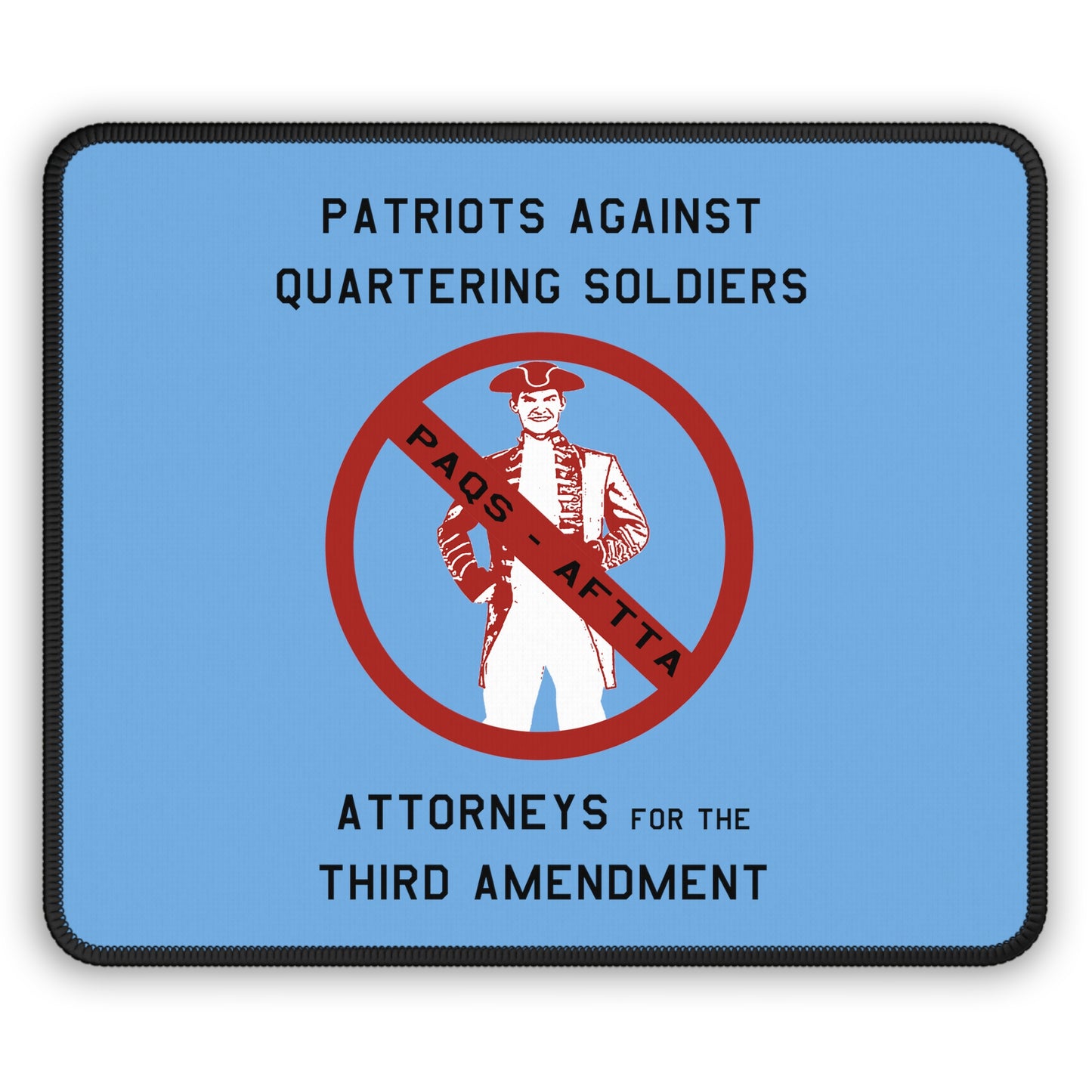 Third Amendment - Mouse Pad