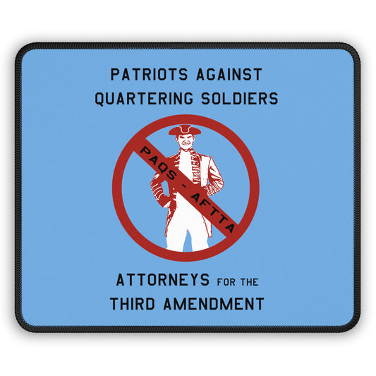 Third Amendment - Mouse Pad