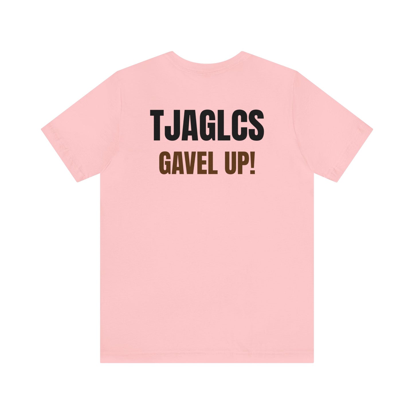 TJAGLCS Gavel UP! Fightin' Jurists Shirt