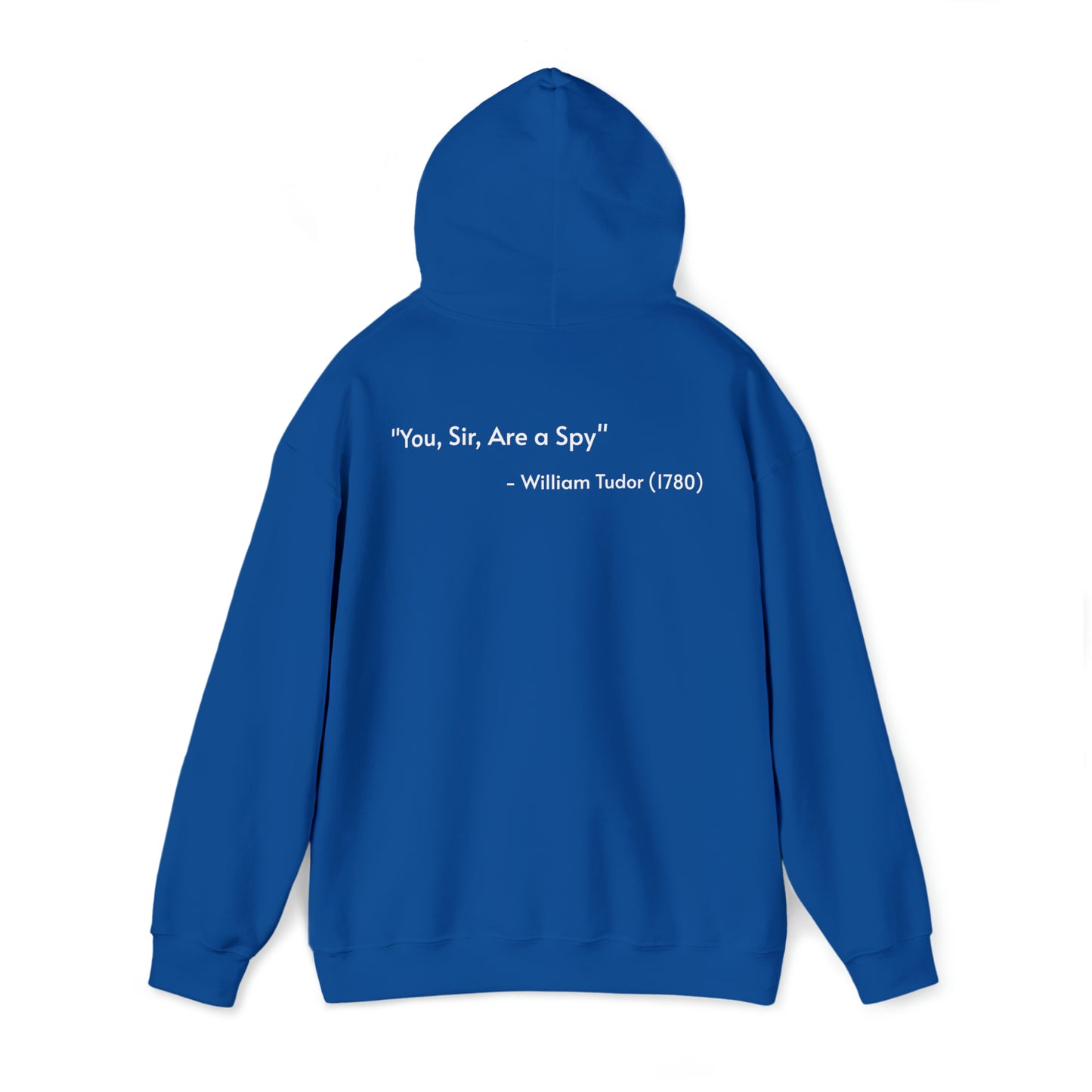 G.I. JAG Variant ("You, Sir, Are a Spy.") - (Front and Back) Hoodie