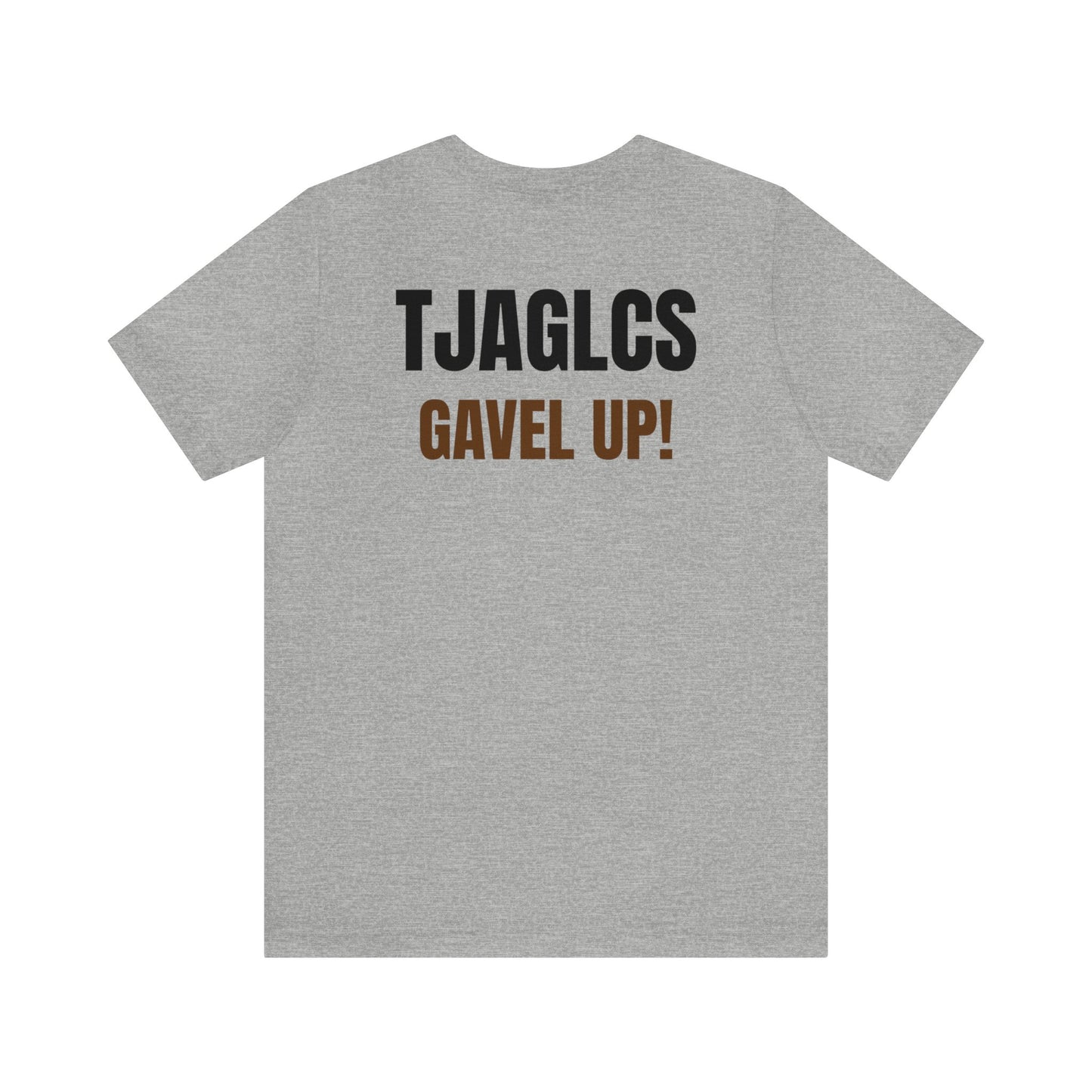 TJAGLCS Gavel UP! Fightin' Jurists Shirt