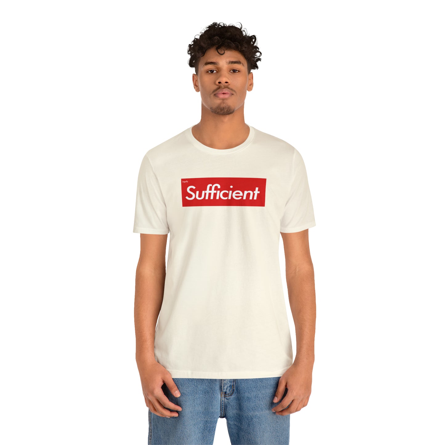 Sufficient Shirt