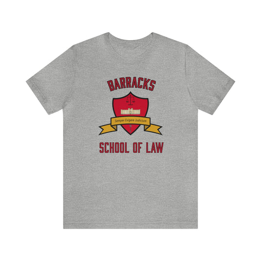 Barracks School of Law - Shirt