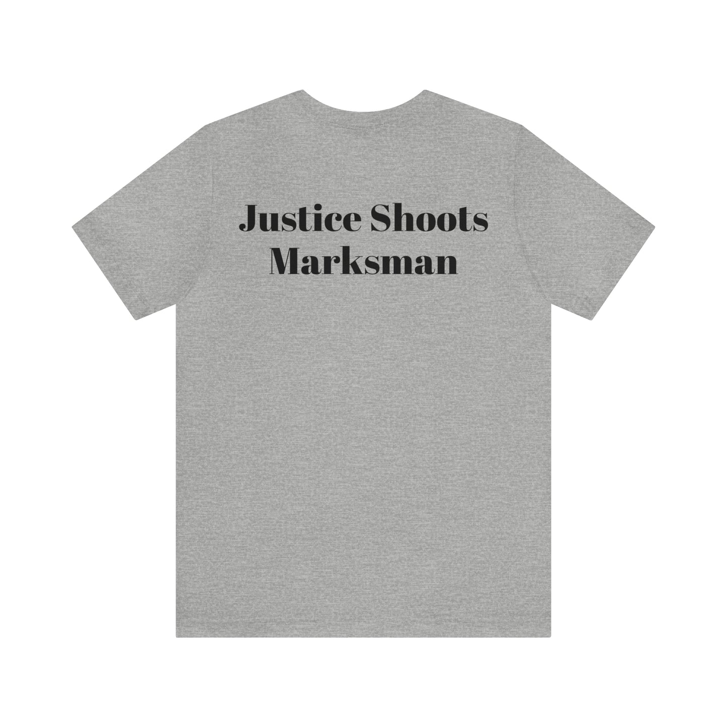 Justice is Blind Mini Logo (But Still Shoots Marksman) - Shirt